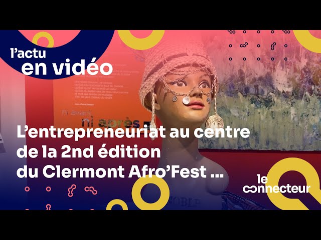 Le Festival Clermont Afro'Fest revient pour une deuxième édition ! 🥳