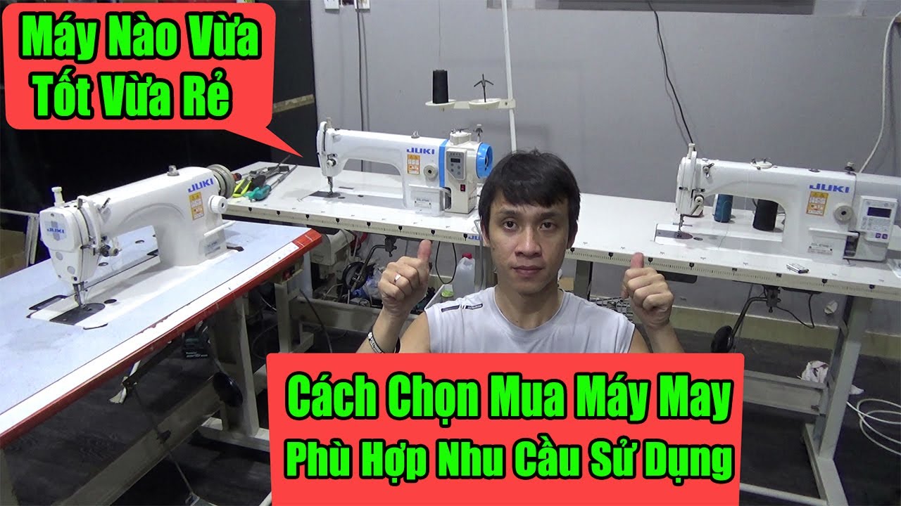 mua dụng cụ may vá ở đâu tphcm New Cách Chọn Mua Máy May Phù Hợp Với Nhu Cầu Sử Dụng Và Túi Tiền $$$ || #nganhmaymac