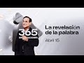 Declaración del día  - La revelación de la palabra - 15 Abril 2024