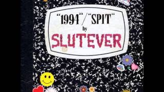 Slutever - 1994 chords