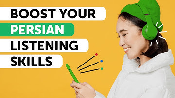 Persian Listening Skills: Sharpen and Enhance in 60 Minutes