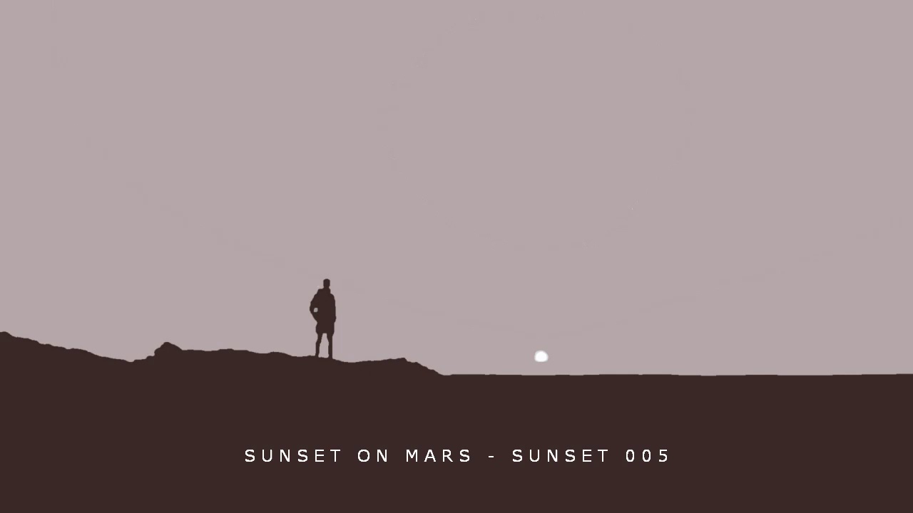 Guarda SUNSET ON MARS - SUNSET 005 su YouTube Guarda SUNSET ON MARS - SUNSET 005 su YouTube