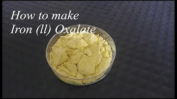 How to make Iron Oxalate