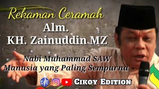 Ceramah Maulid Nabi Muhammad SAW || KH Zainuddin MZ || Rekaman Ceramah