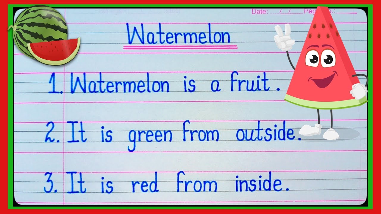 watermelon essay in english for class 1