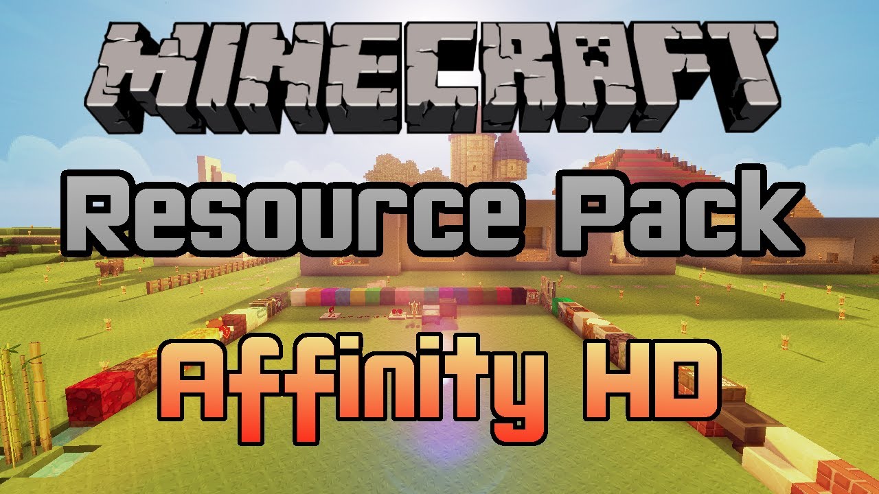 Minecraft Resource Pack Weekly Affinity Hd Youtube