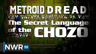 We Translated Metroid Dread's Chozo Alphabet and More! (Spoilers)