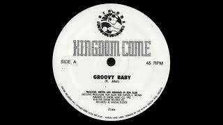 Kingdom Come - Groovy Baby