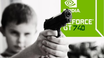 Geforce GT 740 Test in 5 Games (2019)