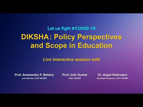 Webinar : DIKSHA  Policy Perspectives and Scope in Education