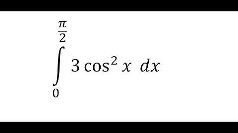 Calculus help: Integral from 0 to pi/2 (3 cos^2 x) dx - Integration by trigonometric identities