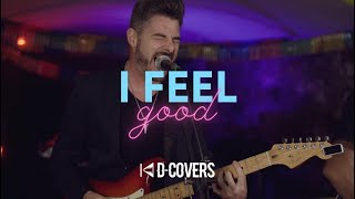 D-Covers ' I Feel Good ' - James Brown Resimi