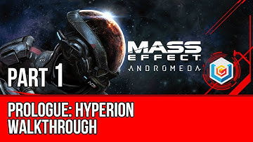 MASS EFFECT ANDROMEDA Walkthrough Gameplay Part 1 - Prologue: Hyperion (Mass Effect 4)