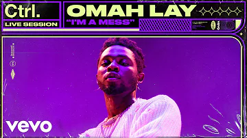 Omah Lay - I'm A Mess (Live Session) | Vevo Ctrl