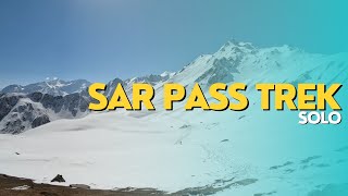 Sar Pass Trek : Adventure in the Himalayas | Guide + Vlog