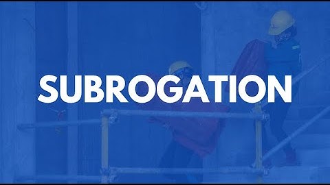 Subrogation Workers Compensation