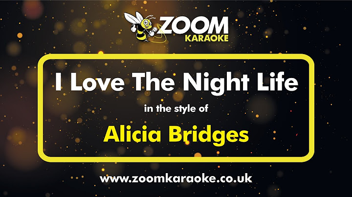 I Love the Nightlife (Disco 'Round) Karaoke version - Karaoke performance video thumbnail