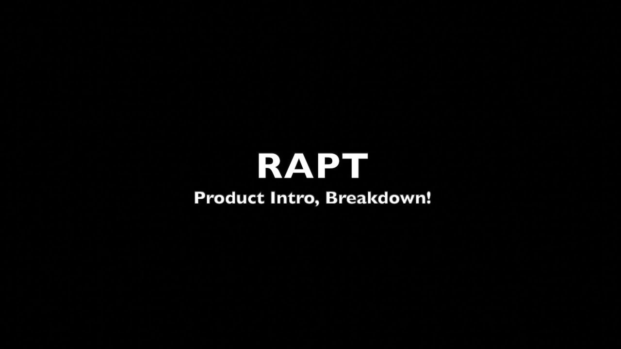 RAPT - Intro and Breakdown - YouTube