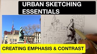 Urban Sketching Essentials Part 3 | Create Emphasis & Contrast | Strathmore
