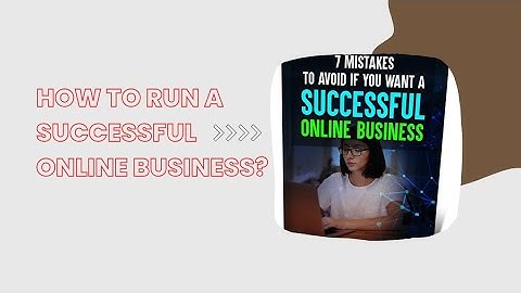 7 Mistakes to Avoid if You Want a Successful Online Business | Ultimate Guide E-book