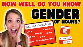 QUIZ DAY: Gender of nouns in Russian-Are you an expert? PLUS tips for nouns ending in soft sign