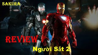 REVIEW PHIM NGƯỜI SẮT 2 || IRON MAN 2 || SAKURA REVIEW