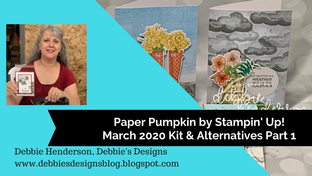 Paper Pumpkin by Stampin' Up! March 2020 and Alternative Projects Part ...