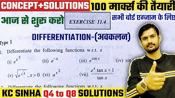 Differentiation-अवकलन Class 12th | KC Sinha Ex-11.4 Q4 to Q8 Solution | Derivative Of Logarithm Fun.