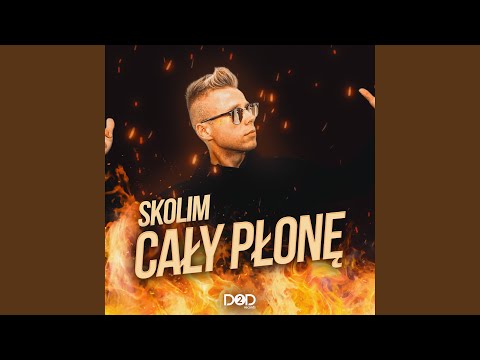 在 YouTube 上观看 Cały Płonę (Radio Mix)