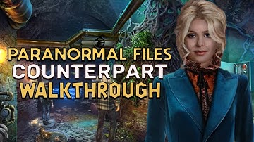 Paranormal Files 10 Counterpart BETA Walkthrough | @GAMZILLA-
