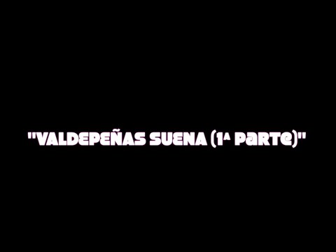 FESTIVAL "VALDEPEÑAS SUENA 1ª PARTE". 20 ABRIL 2020