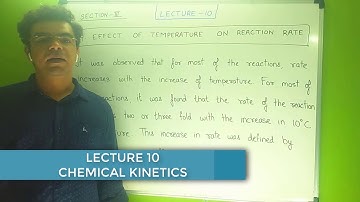 Chemical Kinetics Class 12th | Lec - 10| EFFECT OF TEMPERATURE ON REACTION | IIT | Rohit Dhingra Sir
