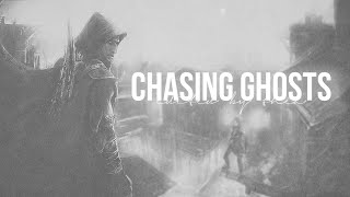 chasing ghosts. | thief