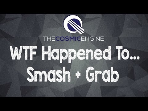 WTF Happened To Smash + Grab
