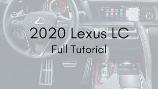 2020 Lexus LC Full Tutorial - Deep Dive screenshot 5