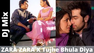 Zara Zara Vs Tujhe Bhula Diya DJ MixZara Zara |Tujhe Bhula Diya  |RHTDM | Anjana Anjani | DJ Mix
