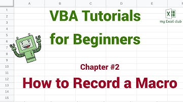 VBA Tutorials - Chapter 2 - How to Record a Macro in Excel