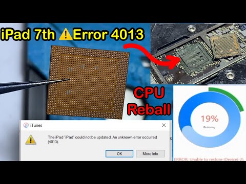 iPad 7 Erorr 4013 Repair. Apple logo Restarting.A10 CPU Reball.????
