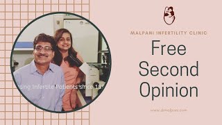 Free Second Opinion for all infertile patients | Malpani infertility clinic