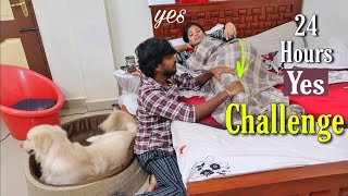 Boyfriend said YES to everything for 24 hours | Ram with Jaanu ( He hates me now )