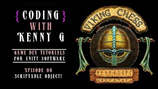 Coding with Kenny G in Unity3D - Viking Chess: Hnefatafl - Episode 08 - Scriptable Object! screenshot 5