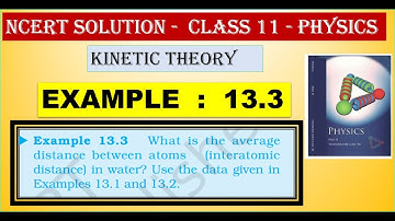 NCERT SOLUTION | CLASS 11 PHYSICS | EXAMPLE  13.3  | KINETIC THEORY |  IN  TAMIL