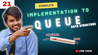 Implementation of Queue Data Structure ♥️ | Ultimate DSA Playlist