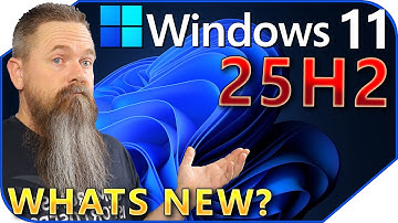 Windows 11 25H2 What