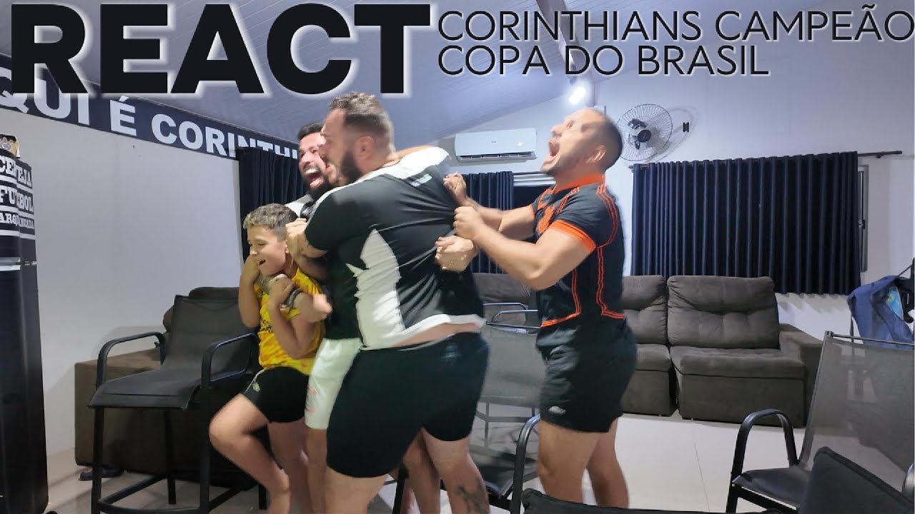 REACT - CORINTHIANS TETRACAMPEÃO DA COPA DO BRASIL!