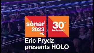 2023 SÒNAR - Eric Prydz presents HOLO