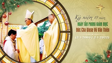 LỄ TẤN PHONG GIÁM MỤC  GIÁO PHẬN HẢI PHÒNG - ĐỨC CHA GIUSE VŨ VĂN THIÊN  02 - 01- 2003