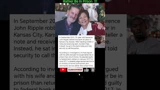 How Lawrence Ripple ROBBED a Bank Just to Escape His Wife 😳🏦”