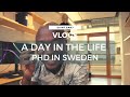 A Day in the Life: PhD Student in Sweden