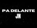 Pa delante  jn   audio oficial